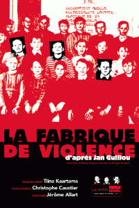 Affiche La fabrique de la violence