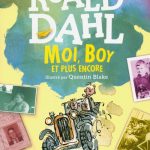 moi-boy-et-plus-encore-roald-dahl-gallimard-jeunesse-e1477262746844